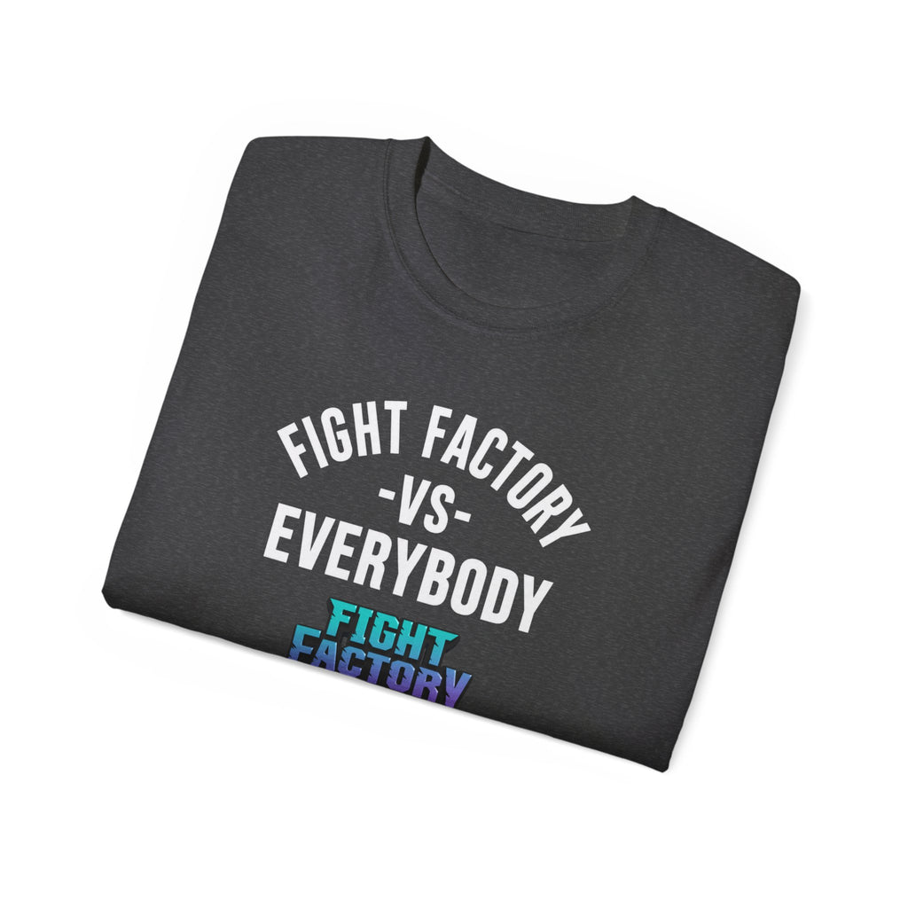 Fight Factory Wrestling - SethCollection - Fight Factory vs. Everybody T-Shirt